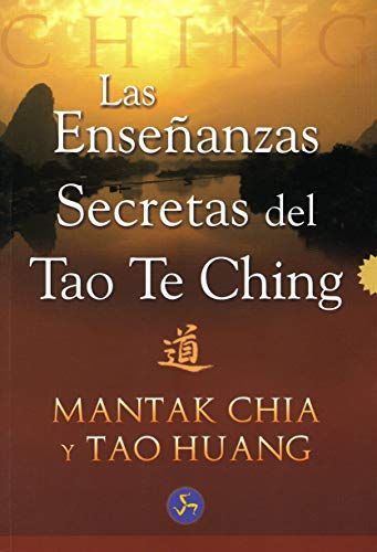 Las Enseñanzas secretas del Tao Te Ching