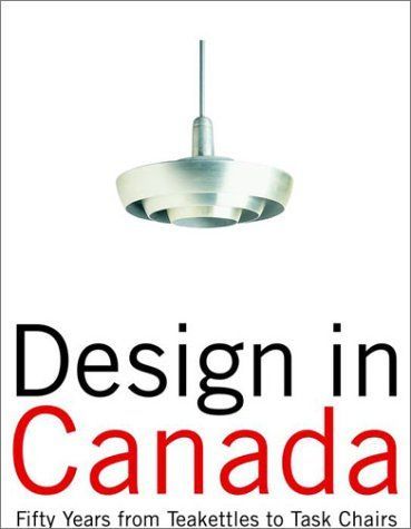 Design in Canada Since 1945