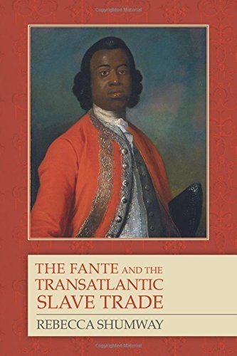 The Fante and the Transatlantic Slave Trade