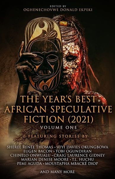 The Year’s Best African Speculative Fiction