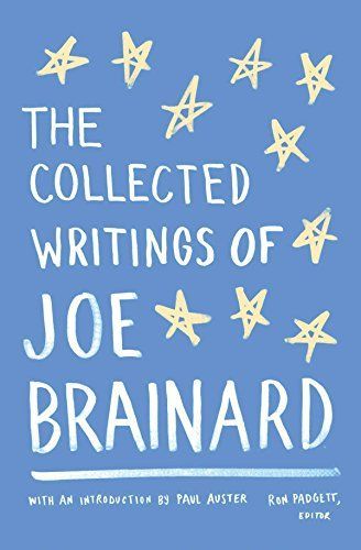 The Collected Writings of Joe Brainard