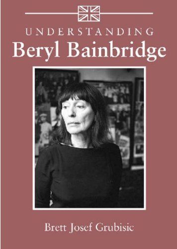 Understanding Beryl Bainbridge