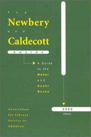 The Newbery and Caldecott Awards