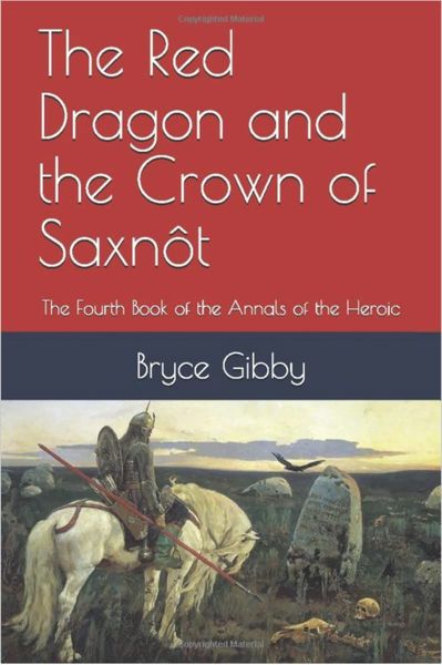 The Red Dragon and the Crown of Saxnôt