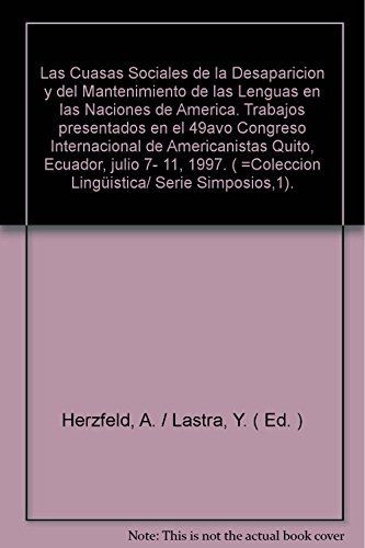 Las Causas sociales de la desaparición y del mantenimiento de las lenguas en las naciones de América