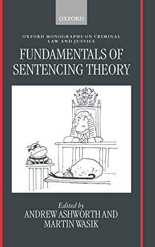 Fundamentals of Sentencing Theory