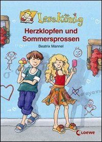 Herzklopfen und Sommersprossen