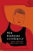 Men Behaving Differently