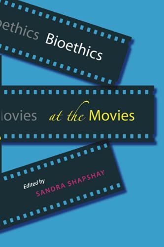 Bioethics at the Movies