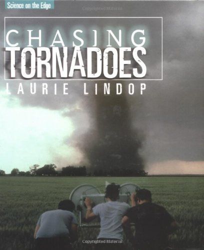 Chasing Tornadoes