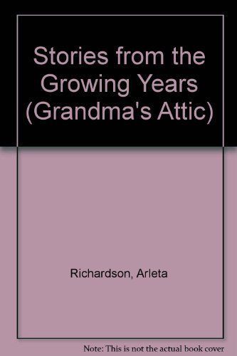 Stories from the Growing Years