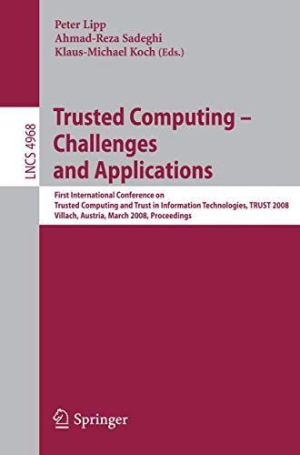 Trusted Computing - Challenges and Applications