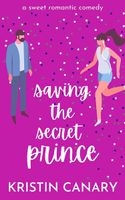 Saving the Secret Prince