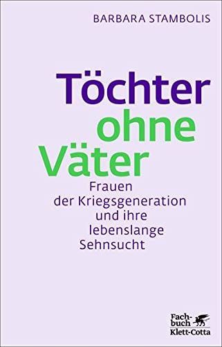 Töchter ohne Väter