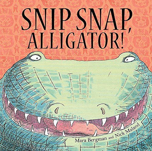 Snip, Snap Alligator!