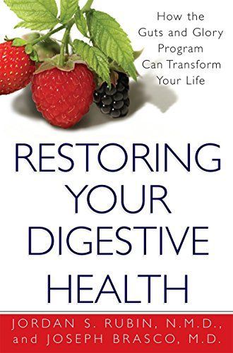 Restoring Your Digestive Health