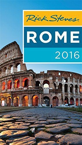 Rick Steves Rome 2016