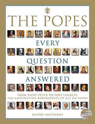 The Popes: Every Question Answered