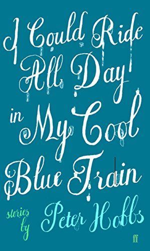 I Could Ride All Day in My Cool Blue Train