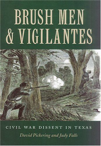 Brush Men and Vigilantes