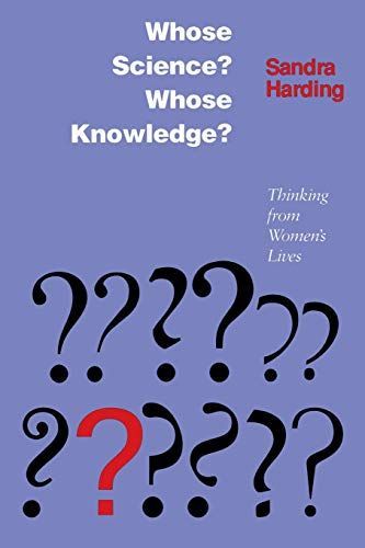 Whose Science? Whose Knowledge?