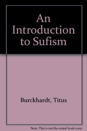 An Introduction to Sufism