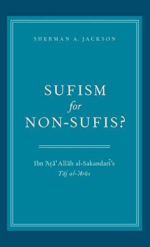 SUFISM FOR NON-SUFIS?