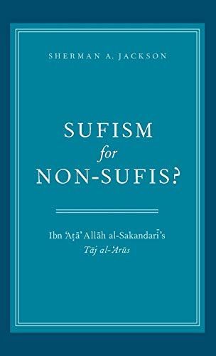 SUFISM FOR NON-SUFIS?