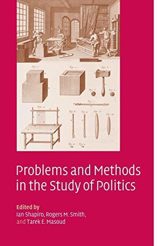 Problems and Methods in the Study of Politics