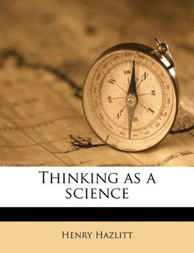 Thinking as a science