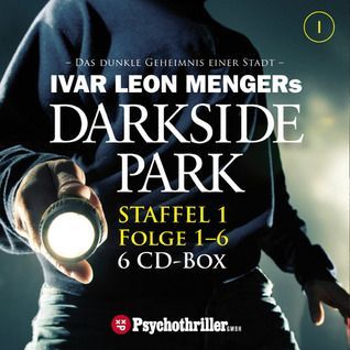 Darkside Park, Folge 1-6