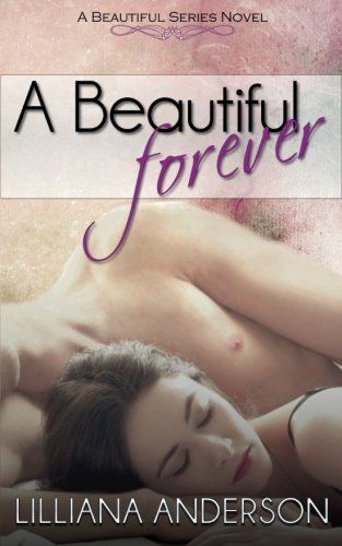 A Beautiful Forever