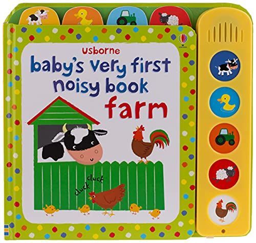 Baby's Very First Noisy Farm