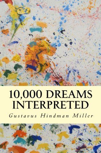 10,000 Dreams Interpreted