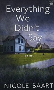 Everything We Didn't Say