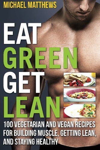 Eat Green Get Lean