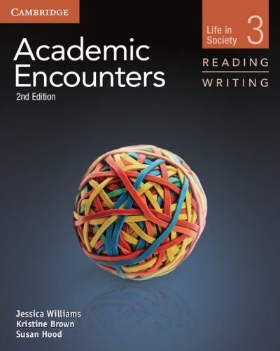 Academic Encounters Level 3 Student's Book Reading and Writing