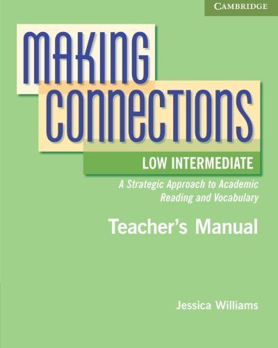 Making Connections Low Intermediate Teacher's Manual