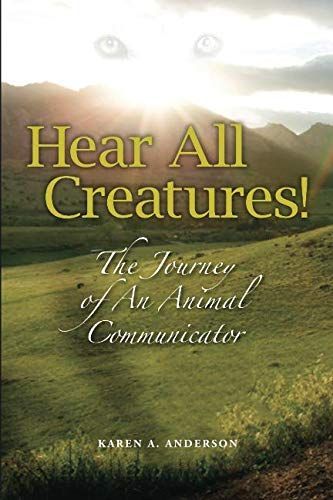 Hear All Creatures!