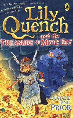 Lily Quench and the Treasure of Mote Ely