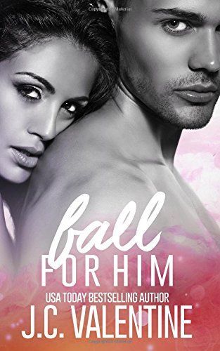 Fall for Him