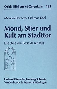 Mond, Stier und Kult am Stadttor