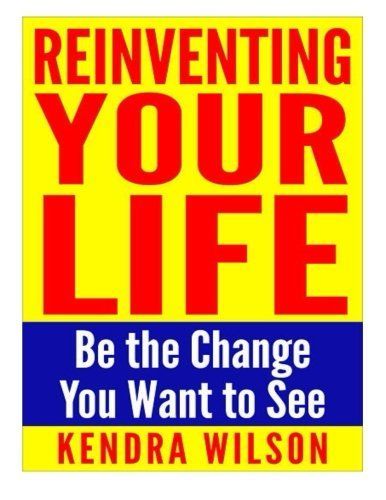 Reinventing Your Life