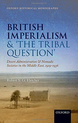 British Imperialism and 'the Tribal Question'