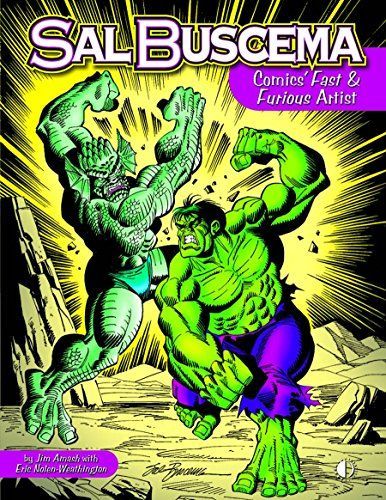 Sal Buscema: Comics Fast & Furious Artist