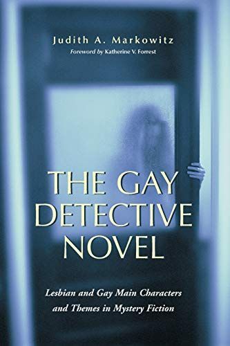 The Gay Detective Novel