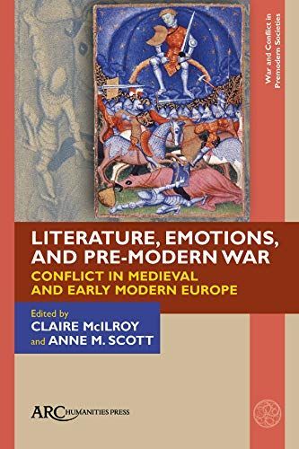 The Human Impact of Warfare in Medieval and Early Modern Worlds