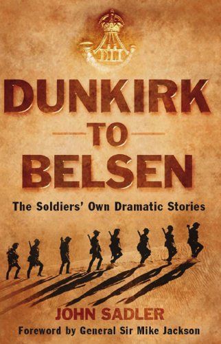 Dunkirk to Belsen