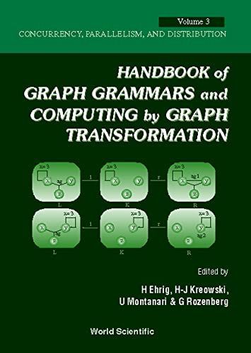 Handbook of Graph Grammars and Computing by Graph Transformation