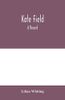 Kate Field; a Record